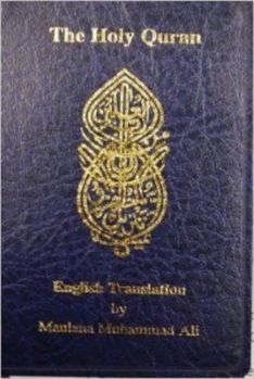 The Holy Quran English Translation by Maulana Muhammad Ali Pocket Size