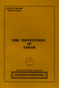The Institution of Zakah : A Do-It-Yourself Zakat Guide (Mohammad Mazhar Hussaini)