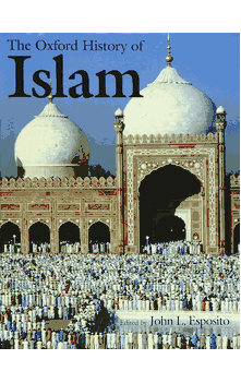 The Oxford History of Islam (slightly shelfworn) edited by John L. Esposito