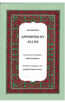 The Prophets Appointed By Allah (swt) (Umm Muhammad)