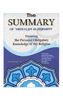 The Summary of Abdullah al-Harariyy : Ensuring the Personal Obligatory Knowledge of the Religion (AICP)-Darulmashari Co.