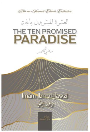 The Ten Promised Paradise (Ibn Qayyim al Jawzi)