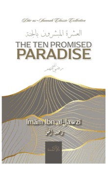 The Ten Promised Paradise (Ibn Qayyim al Jawzi)