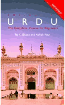 UL-Colloquial Urdu: The Complete Language Course for Beginners (Tej K. Bhatia, Ashok Koul)