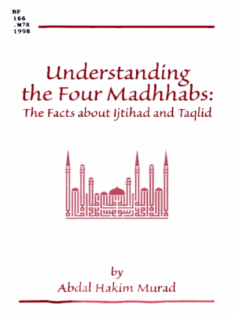 Understanding The Four Madhhabs