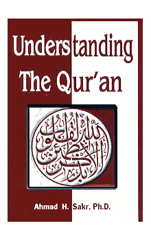 Understanding the Qur'an (Ahmad Sakr)