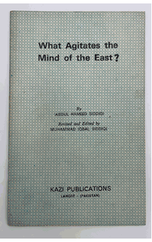 What Agitates the Mind of the East?