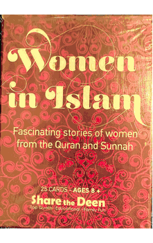 Women in Islam CARDS Fascinating stories of women from the Quran and Sunnah 25 Cards-Ages 8+