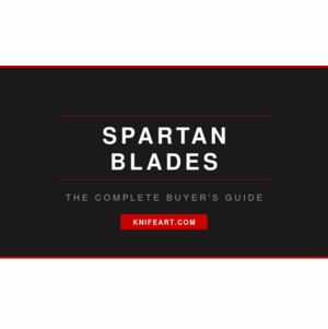 Spartan Blades Buyers Guide