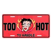Betty Boop Too Hot to Handle tin License plate