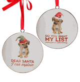 Raz Imports dog disc Christmas ornament Dear Santa red white 6�