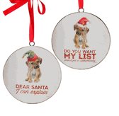 Raz Imports dog disc Christmas ornament Dear Santa red white 6�