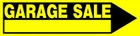GARAGE SALE SIGN - 6 X 24 PLASTIC GARAGE SALE SIGN - 6 X 24 PLASTIC