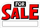 FOR SALE SIGN - 10 X 14 PLASTIC FOR SALE SIGN - 10 X 14 PLASTIC