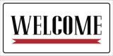 84739 - 5 X 10 WELCOME SIGN IN RED/BLACK PLASTIC