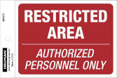 843375 RESTRICTED AREA 4 X 6 VINYL
