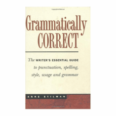 Grammatically Correct by Anne Stilman