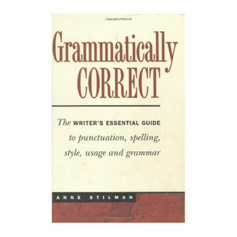Grammatically Correct by Anne Stilman