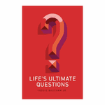 Life's Ultimate Questions - Pack Of 25
