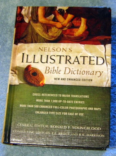 Illustrated Dictionary Of The Bible By Thomas Nelson – F.F. Bruce Hardcover