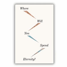 Where Will You Spend Eternity? - Gospel Tracts - Pack of 25-New Edition