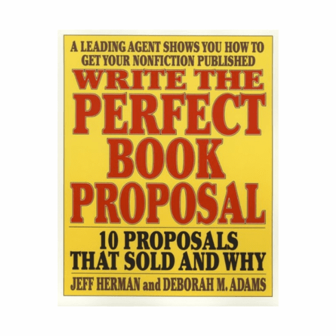 Write the Perfect Book Proposal by Jeff Herman