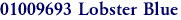 01009693 Lobster Blue