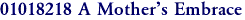 01018218 A Mother's Embrace