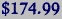 $174.99