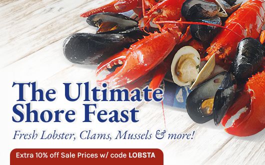 Fresh Lobster, Clams, Mussels & More!