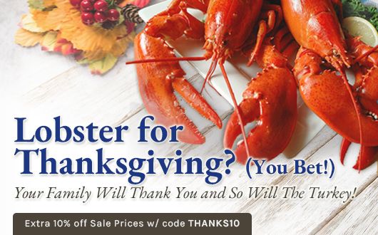 Lobster for Thanksgiving? You Bet! | Your Family Will Thank You and So Will The Turkey!