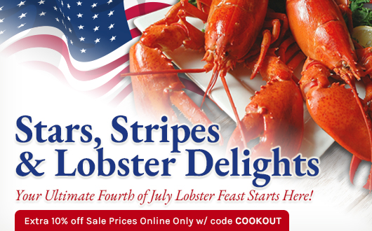 Stars, Stripes & Lobster Delights | Your Ultimate Fourth of July Lobster Feast Starts Here!