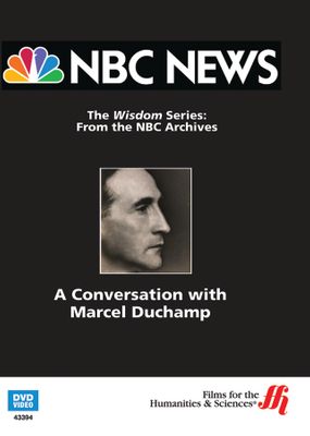 A Conversation with Marcel Duchamp—From NBC's Wisdom Series  (Enhanced DVD)