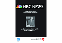 A Conversation with Robert Moses—From NBC's Wisdom Series (Enhanced DVD)