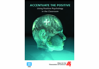 Accentuate the Positive: Using Positive Psychology in the Classroom (Enhanced DVD)
