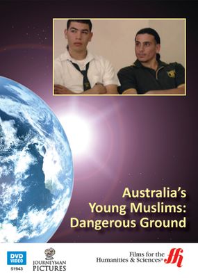 Australias Young Muslims: Dangerous Ground (Enhanced DVD)