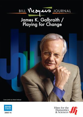 Bill Moyers Journal: James K. Galbraith / Playing for Change (Enhanced DVD)