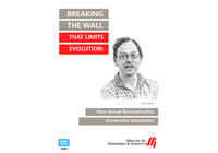 Breaking the Wall That Limits Evolution: How Sexual Recombination Accelerates Adaptation (Enhanced DVD)