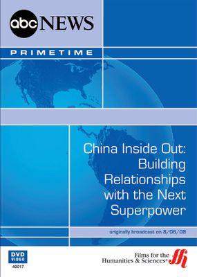China Inside Out: Building Relationships with the Next Superpower (Enhanced DVD)