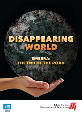 EmberaThe End of the Road: Disappearing World (Enhanced DVD)