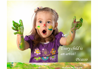 "Every child is an artist" - Picasso