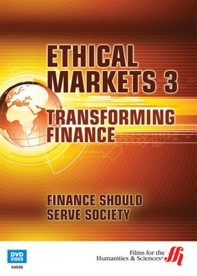 Finance Should Serve Society: Ethical Markets 3 (Enhanced DVD)