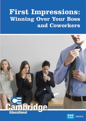 First Impressions: Winning Over Your Boss and Coworkers (Enhanced DVD)
