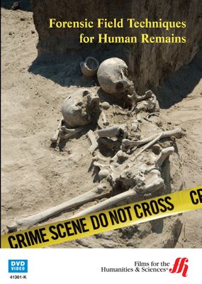 Forensic Field Techniques for Human Remains (Enhanced DVD)
