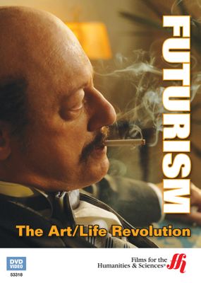 Futurism: The Art/Life Revolution  (Enhanced DVD)