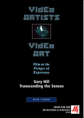 Gary Hill: Transcending the Senses  Video  (DVD)