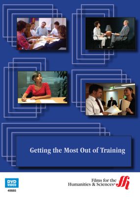 Getting the Most Out of Training (Enhanced DVD)