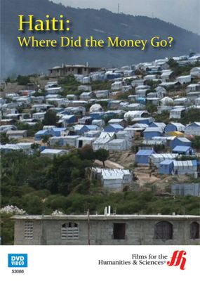 Haiti: Where Did the Money Go? (Enhanced DVD)