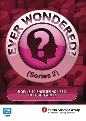 How Is Science Being Used to Fight Crime? Ever Wondered? (Series 2) (Enhanced DVD)