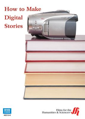 How to Make Digital Stories (Enhanced DVD)